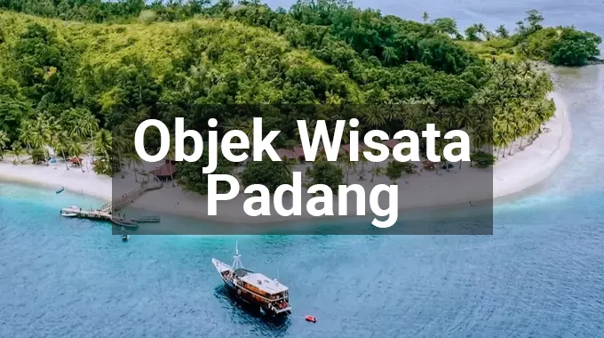 Objek Wisata Kota Padang