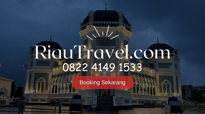 Travel Pekanbaru Medan